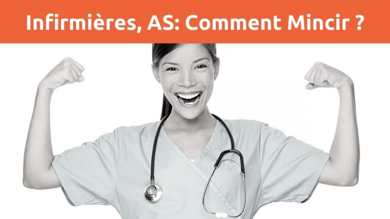 Infirmière / Aide-Soignante : Comment maigrir ?